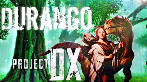 durango wild lands project dx|Project DX .